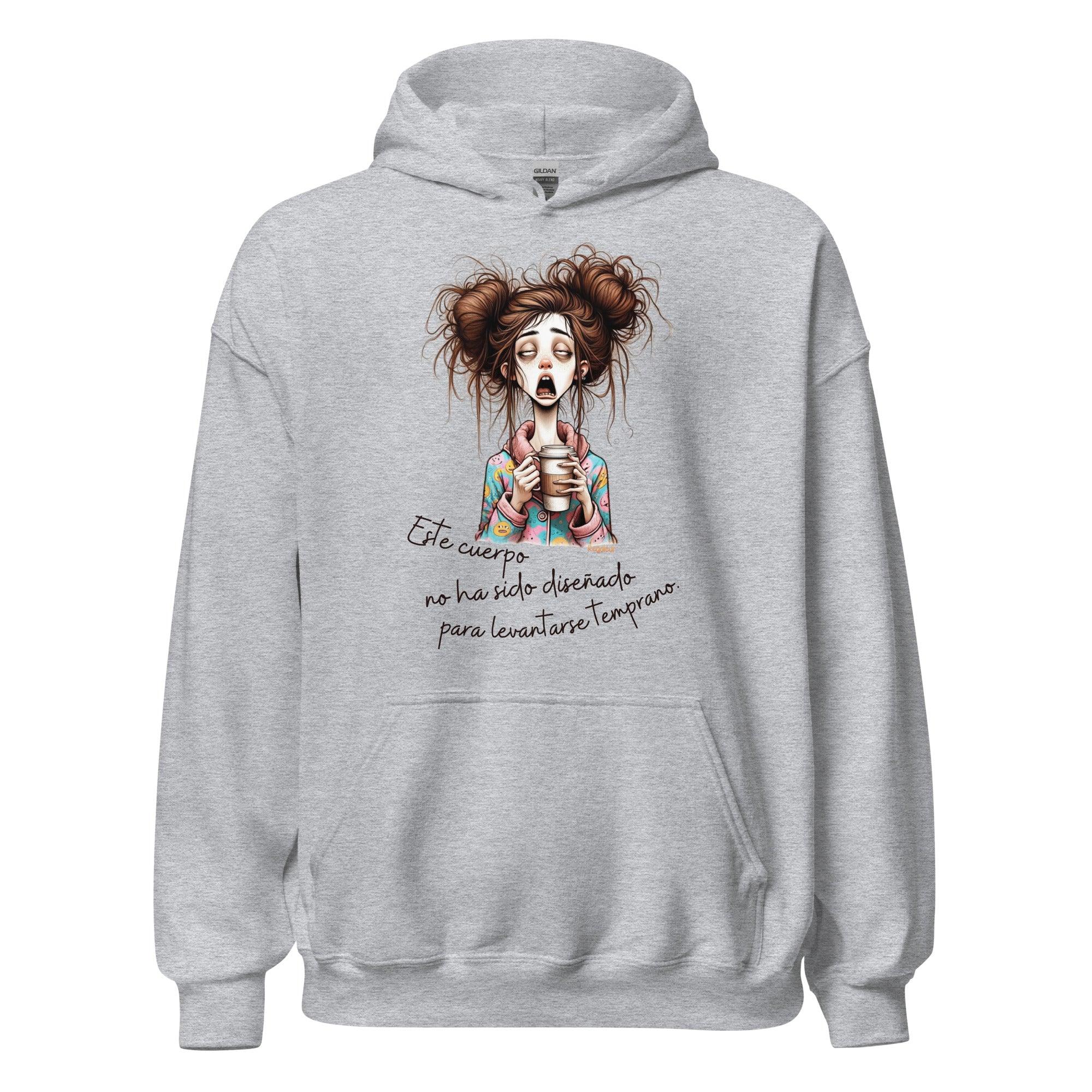 Sudadera mujer Este cuerpo no madruga